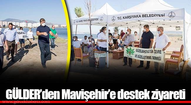 GÜLDER’den Mavişehir’e destek ziyareti 