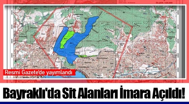 Bayraklı'da Sit Alanları İmara Açıldı!