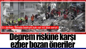 Deprem riskine karşı ezber bozan öneriler