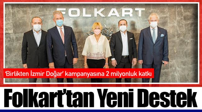 Folkart’tan Yeni Destek 