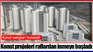 Konut projeleri raflardan inmeye başladı