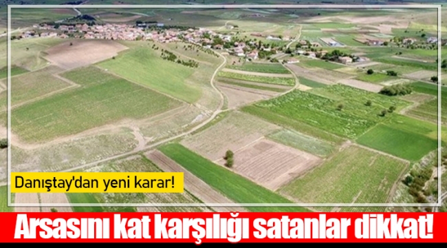 Arsasını kat karşılığı satanlar dikkat!