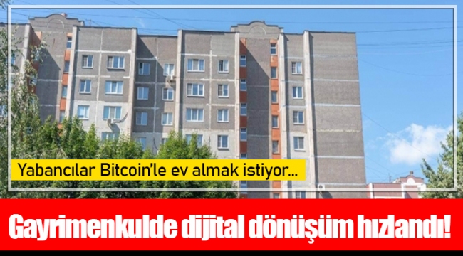 Gayrimenkulde dijital dönüşüm hızlandı!