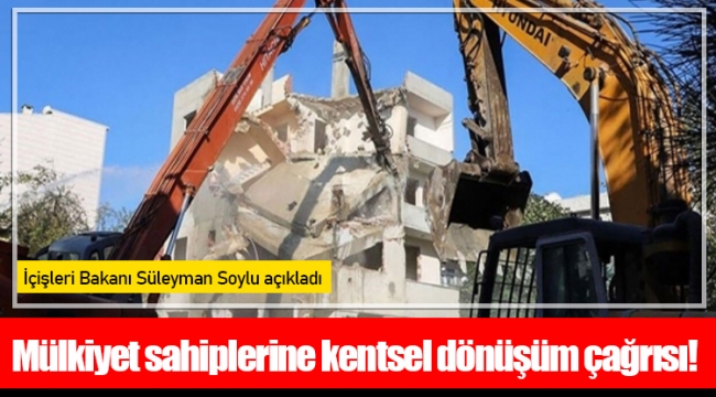 Mülkiyet sahiplerine kentsel dönüşüm çağrısı!