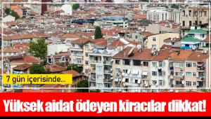 Yüksek aidat ödeyen kiracılar dikkat!