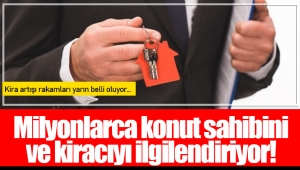 Milyonlarca konut sahibini ve kiracıyı ilgilendiriyor!