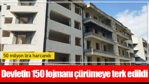 Devletin 150 lojmanı çürümeye terk edildi