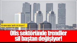 Ofis sektöründe trendler sil baştan değişiyor!