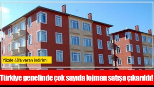 Türkiye genelinde çok sayıda lojman satışa çıkarıldı!