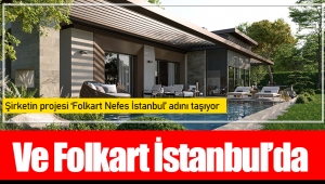 Ve Folkart İstanbul’da