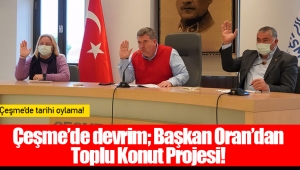 Çeşme’de devrim; Başkan Oran’dan Toplu Konut Projesi!