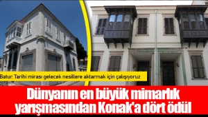 Dünyanın en büyük mimarlık yarışmasından Konak'a dört ödül