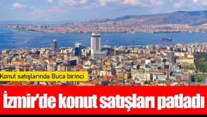 İzmir'de konut satışları patladı