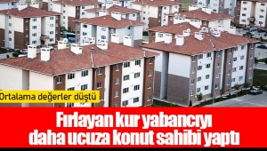 Fırlayan kur yabancıyı daha ucuza konut sahibi yaptı, ortalama değerler düştü