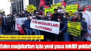 Evim mağdurları için yeni yasa teklifi yolda!