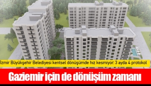 Gaziemir için de dönüşüm zamanı