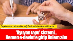 'Uyuyan tapu' sistemi... Hemen e-devlet'e girip önlem alın