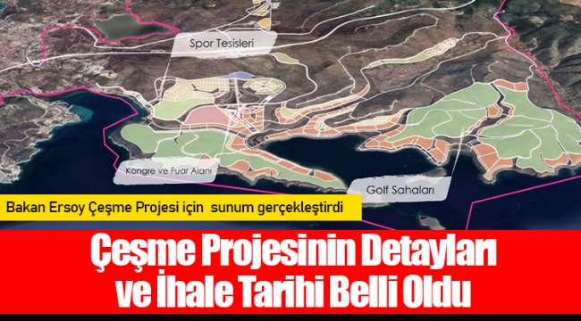 Çeşme Projesinin Detayları ve İhale Tarihi Belli Oldu 