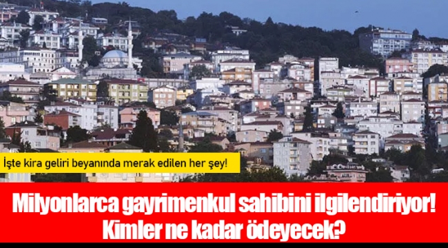 Milyonlarca gayrimenkul sahibini ilgilendiriyor! Kimler ne kadar ödeyecek?