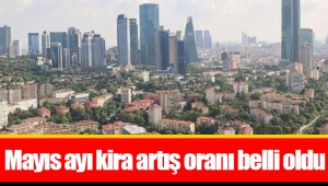 Mayıs ayı kira artış oranı belli oldu