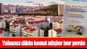 Yabancı dilde konut afişler her yerde