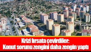 Krizi fırsata çevirdiler: Konut sorunu zengini daha zengin yaptı