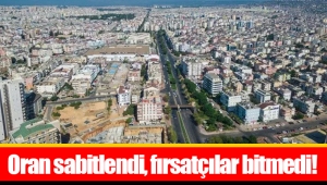 Oran sabitlendi, fırsatçılar bitmedi!