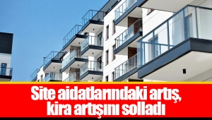 Site aidatlarındaki artış, kira artışını solladı