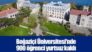 Boğaziçi Üniversitesi'nde 900 öğrenci yurtsuz kaldı