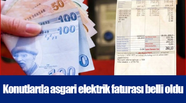 Konutlarda asgari elektrik faturası belli oldu