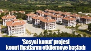 'Sosyal konut' projesi konut fiyatlarını etkilemeye başladı