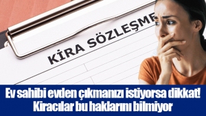 Ev sahibi evden çıkmanızı istiyorsa dikkat! Kiracılar bu haklarını bilmiyor