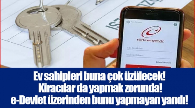 Ev sahipleri buna çok üzülecek! Kiracılar da yapmak zorunda!