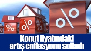 Konut fiyatındaki artış enflasyonu solladı