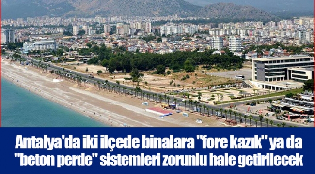 Antalya'da iki ilçede binalara 