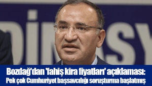 Bozdağ'dan 'fahiş kira fiyatları' açıklaması: Pek çok Cumhuriyet başsavcılığı soruşturma başlatmış