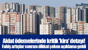 Aidat ödemelerinde kritik 'kira' detayı! Fahiş artışlar sonrası dikkat çeken açıklama geldi