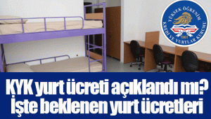 KYK yurt ücreti açıklandı mı? İşte beklenen yurt ücretleri