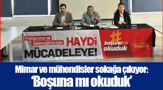 Mimar ve mühendisler sokağa çıkıyor: ‘Boşuna mı okuduk’