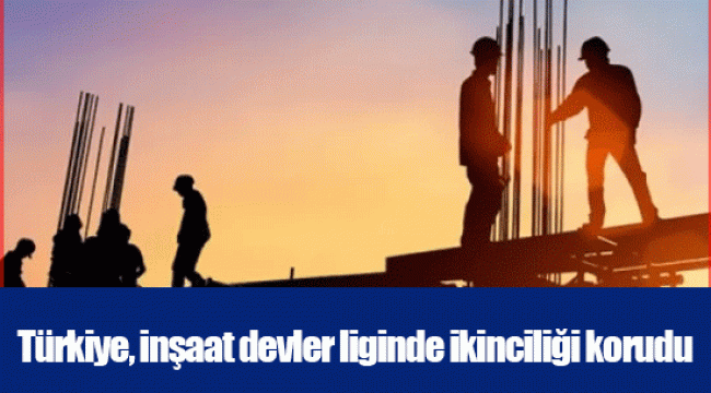 Türkiye, inşaat devler liginde ikinciliği korudu