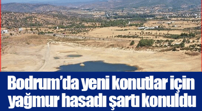 Bodrum’da yeni konutlar için yağmur hasadı şartı konuldu