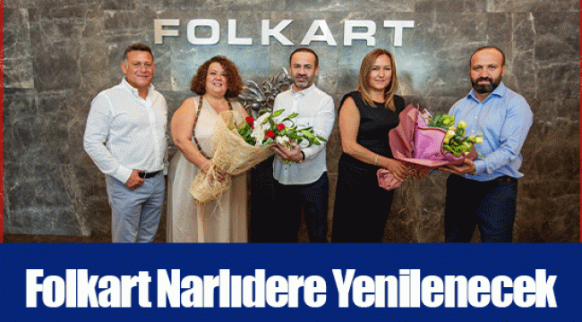 Folkart Narlıdere Yenilenecek