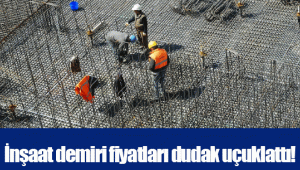 İnşaat demiri fiyatları dudak uçuklattı! 