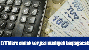 EYT'lilere emlak vergisi muafiyeti başlayacak