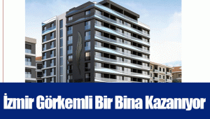 İzmir Görkemli Bir Bina Kazanıyor 