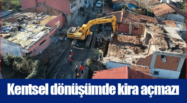 Kentsel dönüşümde kira açmazı