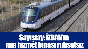 Sayıştay: İZBAN’ın ana hizmet binası ruhsatsız