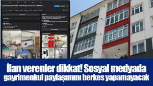 İlan verenler dikkat! Sosyal medyada gayrimenkul paylaşımını herkes yapamayacak