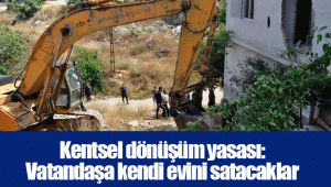 Kentsel dönüşüm yasası: Vatandaşa kendi evini satacaklar