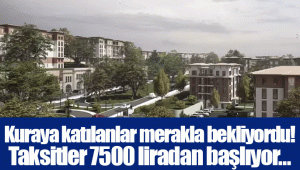 Kuraya katılanlar merakla bekliyordu! Taksitler 7500 liradan başlıyor...